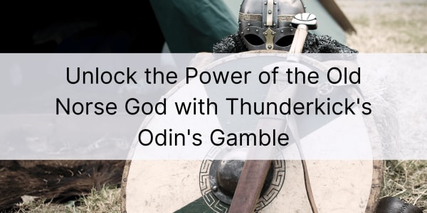 Thunderkick'in Odin's Gamble'ı ile Eski İskandinav Tanrısının gücünü ortaya çıkarın