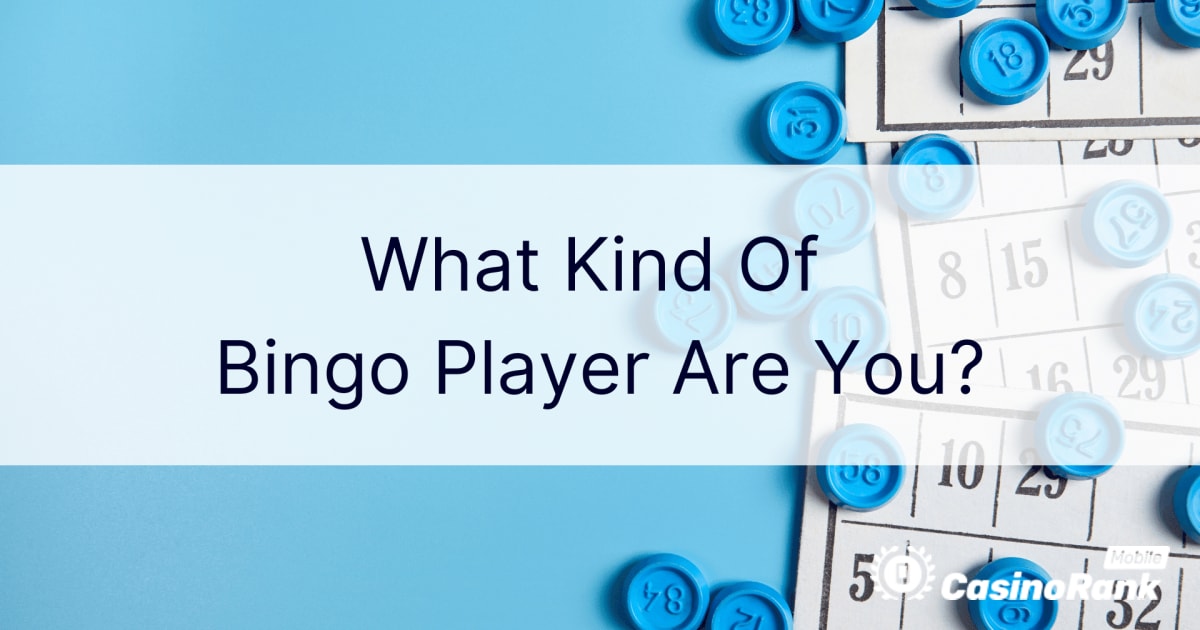Ne TÃ¼r Bingo Oyuncususun?